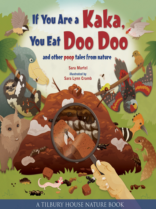 Title details for If You Are a Kaka, You Eat Doo Doo by Sara Martel - Available